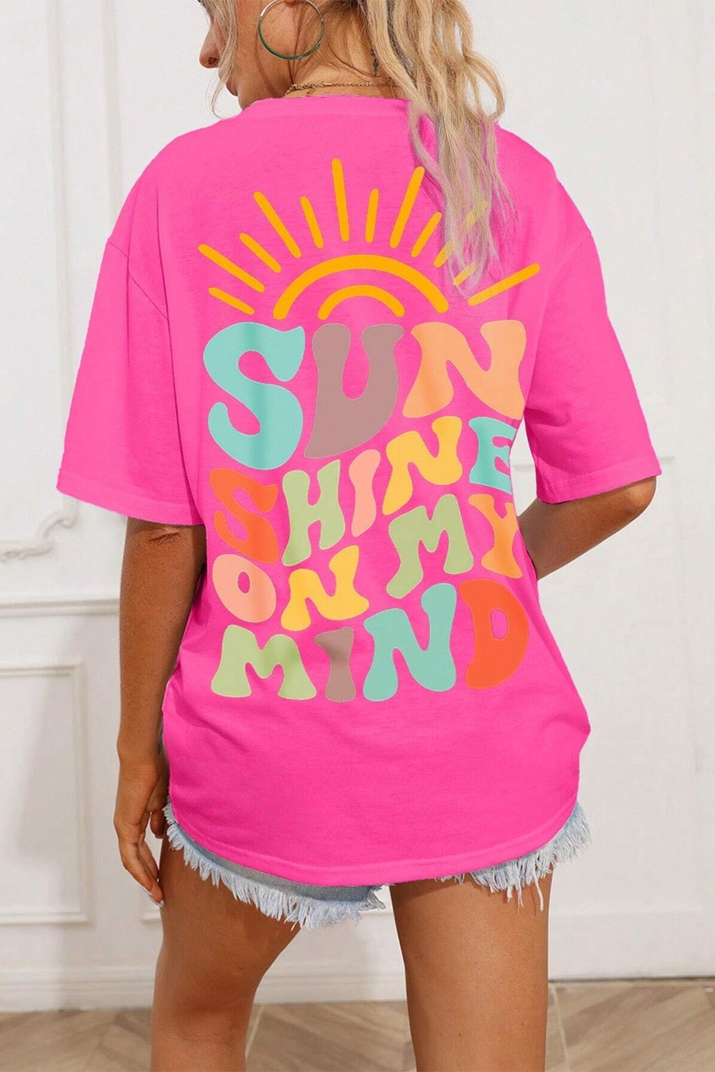 Bright Pink SUNSHINE ON MY MIND graphic Tee