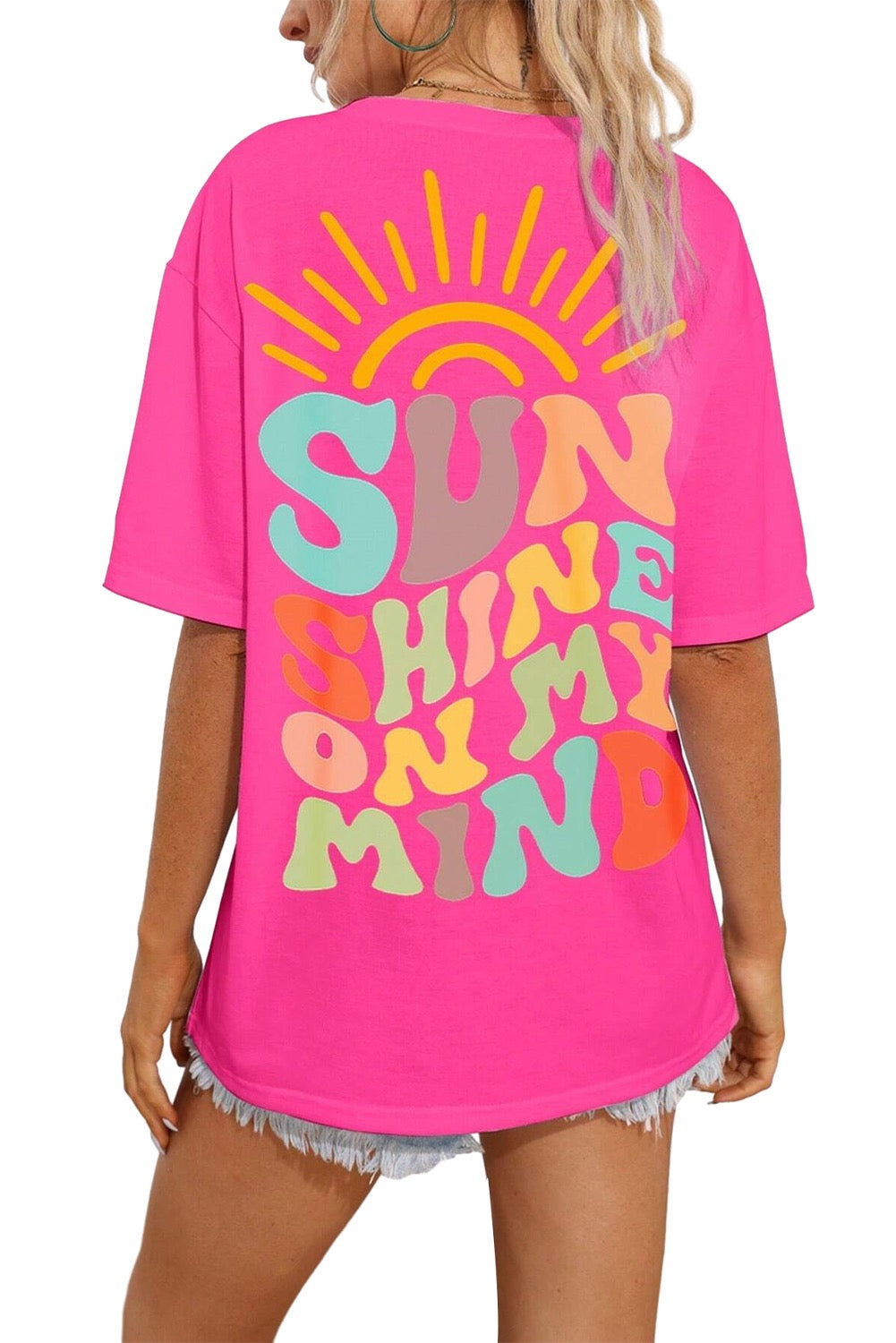 Bright Pink SUNSHINE ON MY MIND graphic Tee